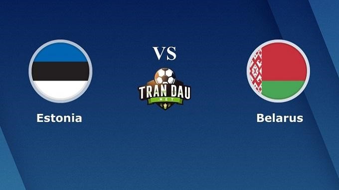 Soi kèo Belarus vs Estonia, 10/10/2019 – vòng loại EURO 2020