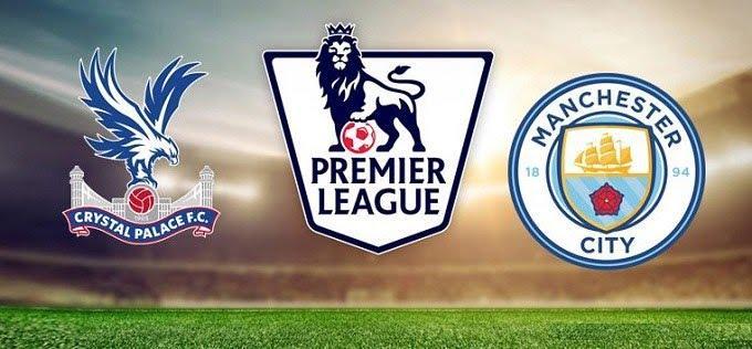 Soi kèo nhà cái Crystal Palace vs Man City, 19/10/2019 - Ngoại Hạng Anh