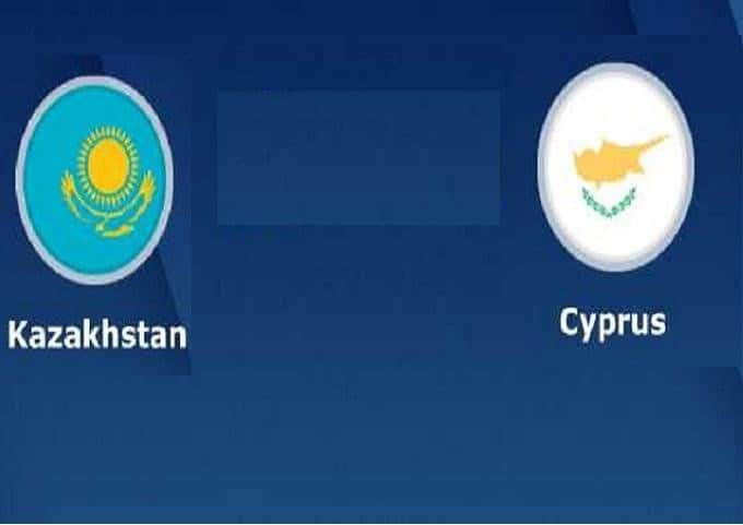 Soi kèo Kazakhstan vs Cyprus, 10/10/2019 – vòng loại EURO 2020