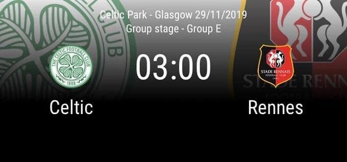 Soi kèo Celtic vs Rennes, 29/11/2019 – UEFA Europa League