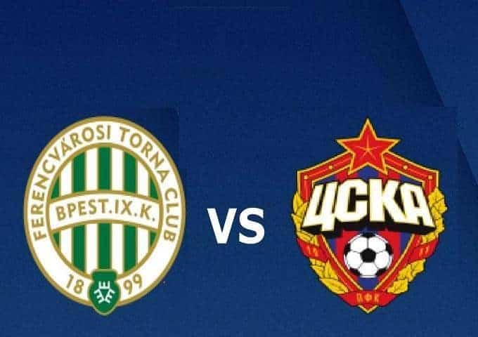 Soi kèo Ferencvaros vs CSKA Moscow, 8/11/2019 – Cúp C2 Châu Âu