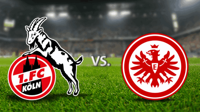 Soi kèo Eintracht Frankfurt vs Cologne, 19/12/2019, Giải VĐQG Đức