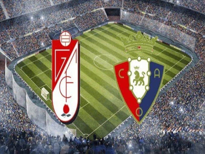 Soi kèo bóng đá Osasuna vs Granada, 23/02/2020 – VĐQG Tây Ban Nha