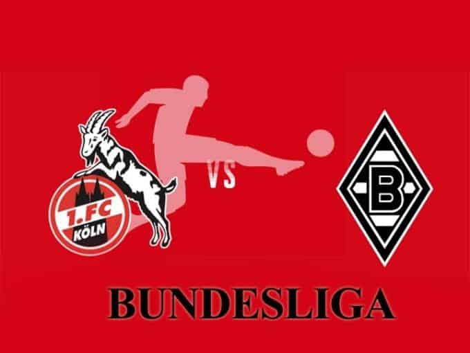 Soi kèo Borussia M’gladbach vs Cologne, 09/02/2020 – VĐQG Đức