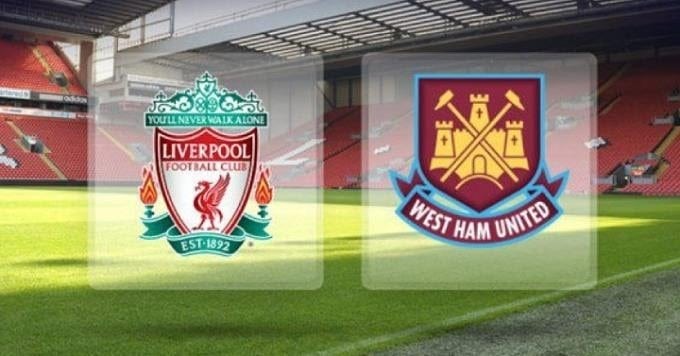 Soi kèo Liverpool vs West Ham United, 25/2/2020 – Ngoại Hạng Anh