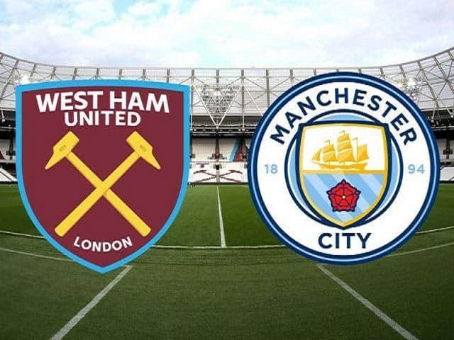 Soi kèo Manchester City vs West Ham, 09/02/2020 – VĐQG Ngoại Hạng Anh