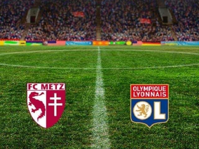 Soi kèo Metz vs Olympique Lyonnais, 23/02/2020 – VĐQG Pháp [Ligue 1]