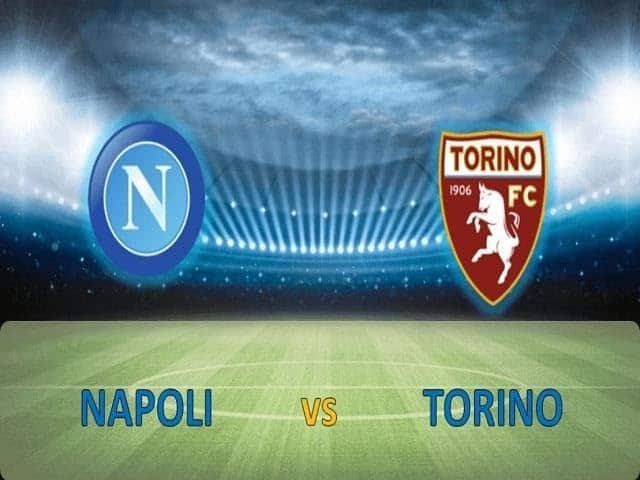 Soi kèo Napoli vs Torino, 01/03/2020 – VĐQG Ý [Serie A]