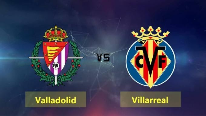 Soi kèo Real Valladolid vs Villarreal, 09/02/2020 – VĐQG Tây Ban Nha