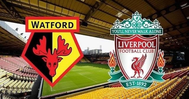 Soi kèo Watford vs Liverpool, 01/03/2020 – Ngoại Hạng Anh