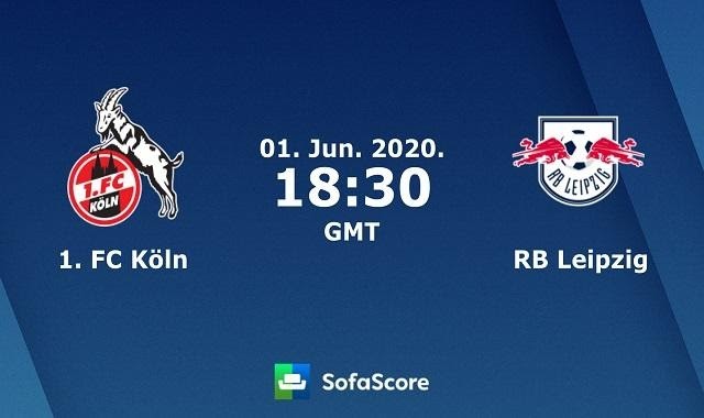 Soi kèo Cologne vs RB Leipzig, 02/6/2020 – VĐQG Đức