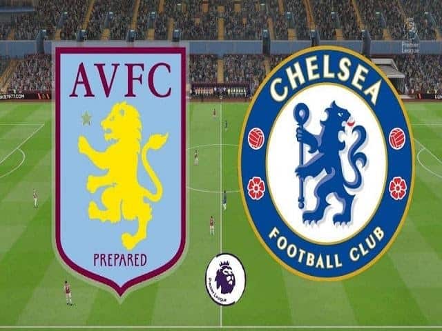 Soi kèo nhà cái Aston Villa vs Chelsea, 21/6/2020 - Ngoại Hạng Anh