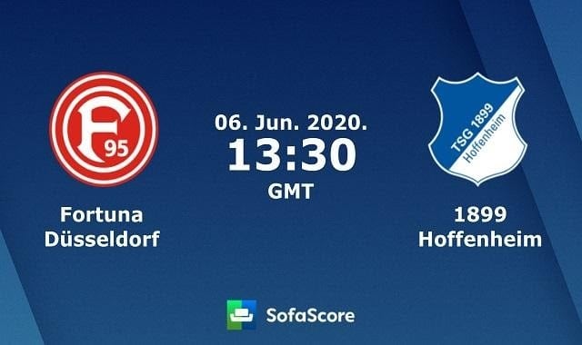 Soi kèo Fortuna Dusseldorf vs Hoffenheim, 06/6/2020 – VĐQG Đức