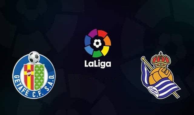 Soi kèo Getafe vs Real Sociedad, 28/6/2020 – VĐQG Tây Ban Nha