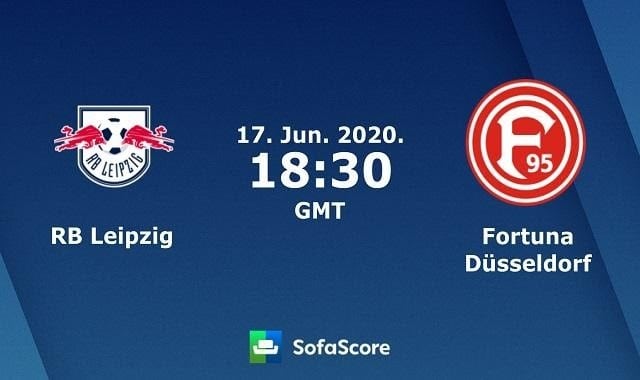 Soi kèo RB Leipzig vs Fortuna Dusseldorf, 18/6/2020 – VĐQG Đức