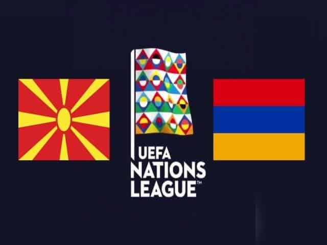 Soi kèo Bắc Macedonia vs Armenia, 05/09/2020 – Nations League