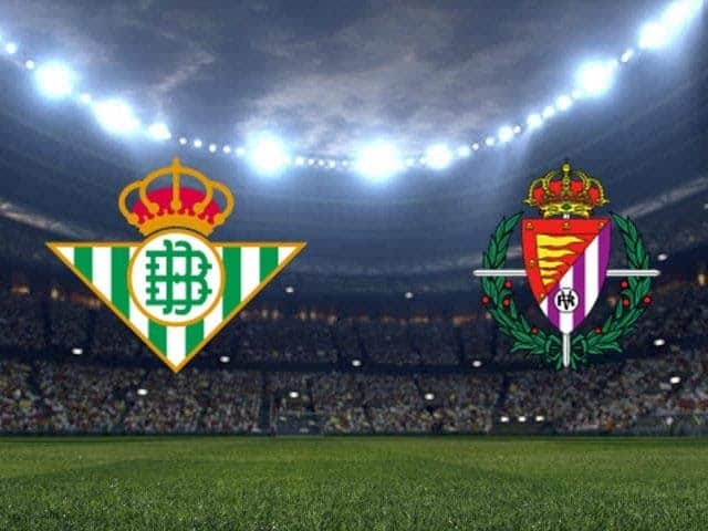 Soi kèo nhà cái Betis vs Valladolid, 20/9/2020 - VĐQG Tây Ban Nha