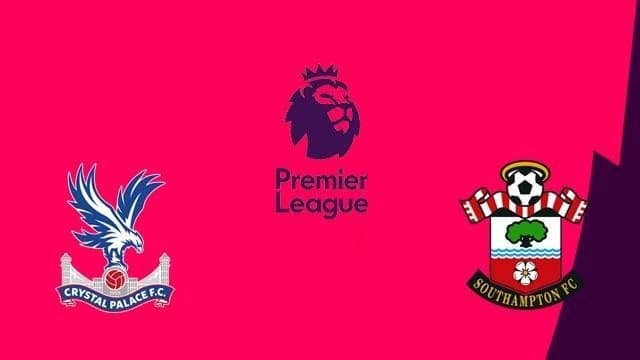 Soi kèo nhà cái Crystal Palace vs Southampton, 12/09/2020 - Ngoại Hạng Anh