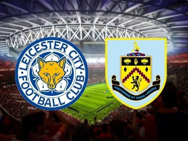 Soi kèo nhà cái Leicester vs Burnley, 21/09/2020 - Ngoại Hạng Anh