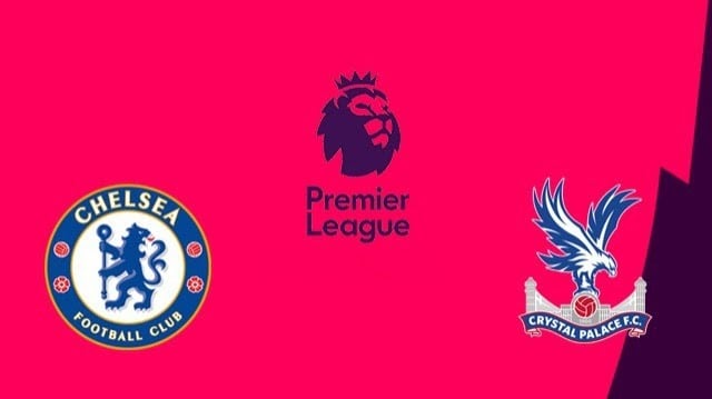 Soi kèo Chelsea vs Crystal Palace, 03/10/2020 – Ngoại Hạng Anh