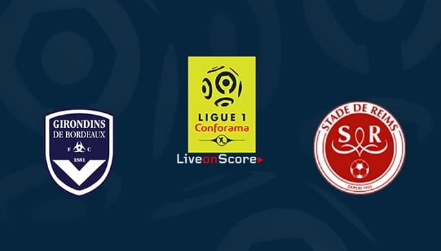 Soi kèo Bordeaux vs Reims, 24/12/2020 – VĐQG Pháp [Ligue 1]