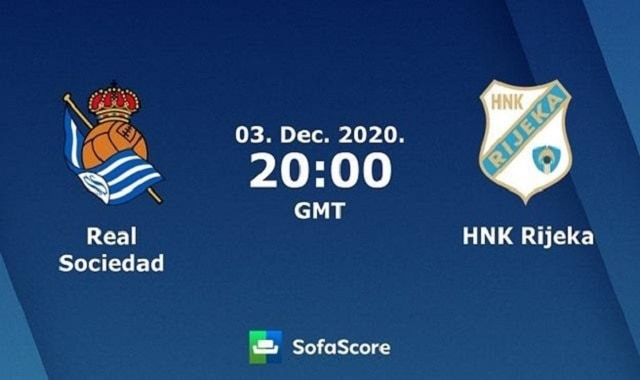 Soi kèo Real Sociedad vs Rijeka, 4/12/2020 – Cúp C2 Châu  Âu