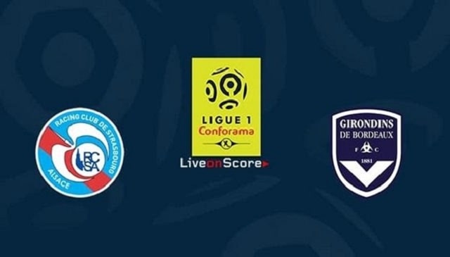 Soi kèo Strasbourg vs Bordeaux, 20/12/2020 – VĐQG Pháp [Ligue 1]