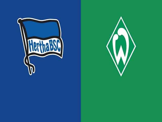 Soi kèo Hertha Berlin vs Werder Bremen, 24/01/2021 – Giải VĐQG Đức