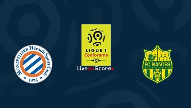 Soi kèo Montpellier vs Nantes, 10/01/2021 – VĐQG Pháp [Ligue 1]