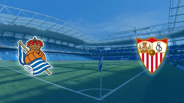 Soi kèo Sevilla vs Real Sociedad, 09/01/2021 – VĐQG Tây Ban Nha