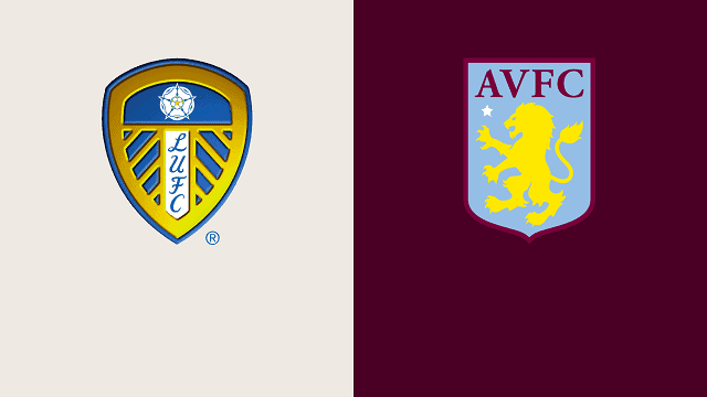 Soi kèo Leeds United vs Aston Villa, 28/02/2021 – Ngoại hạng Anh