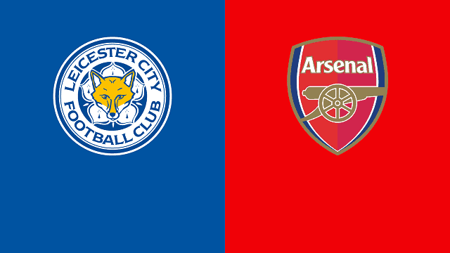 Soi kèo Leicester City vs Arsenal, 28/02/2021 – Ngoại hạng Anh