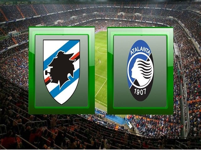 Soi kèo Sampdoria vs Atalanta, 28/02/2021 – Giải VĐQG Ý