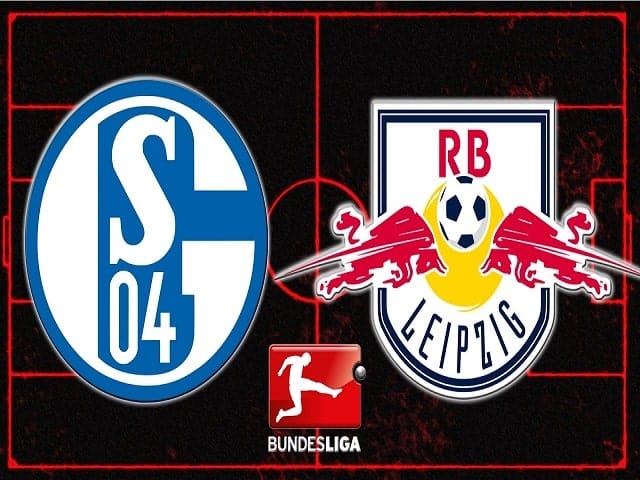 Soi kèo Schalke 04 vs RB Leipzig, 06/02/2021 – Giải VĐQG Đức