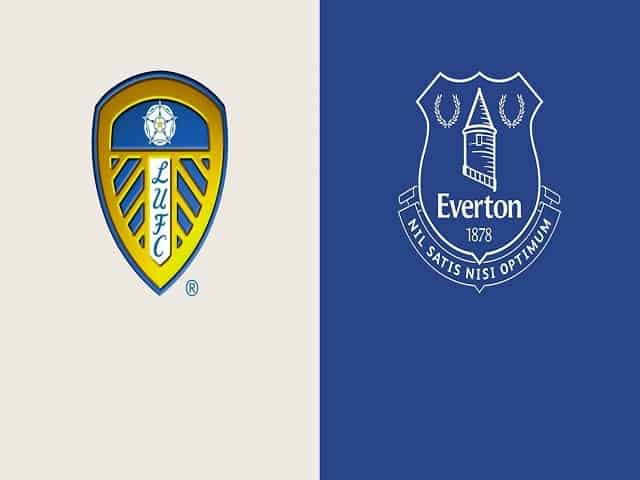 Soi‌ ‌kèo‌ ‌Leeds‌ ‌United‌ ‌vs‌ ‌Everton,‌ ‌04/02/2021‌ ‌-‌ ‌Giải‌ ‌Ngoại‌ ‌hạng‌ ‌Anh‌