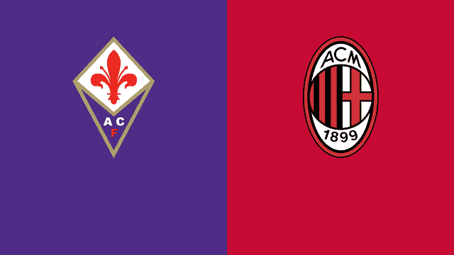 Soi kèo Fiorentina vs AC Milan, 22/3/2021 – VĐQG Ý [Serie A]