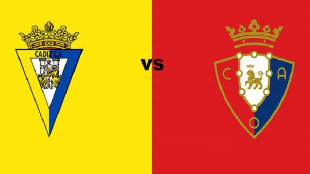 Soi kèo Cadiz CF vs Osasuna, 30/8/2021 – VĐQG Tây Ban Nha