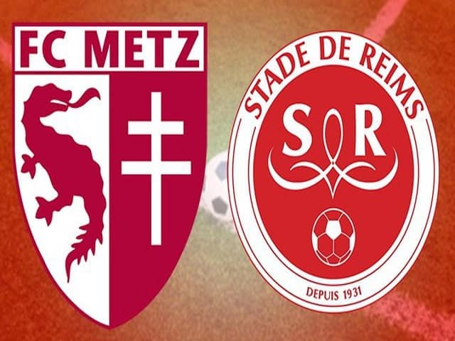 Soi kèo Metz vs Reims, 22/08/2021 – Giải VĐQG Pháp