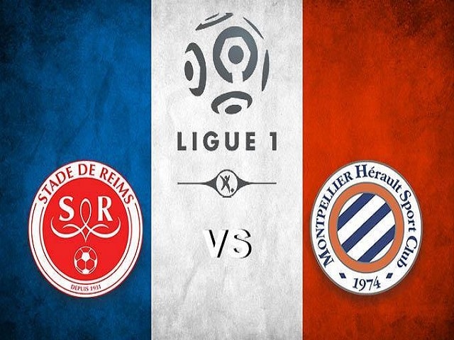 Soi kèo Reims vs Montpellier, 15/08/2021 – VĐQG Pháp [Ligue 1]