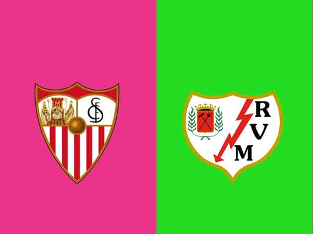 Soi kèo Sevilla vs Rayo Vallecano, 16/08/2021 – VĐQG Tây Ban Nha