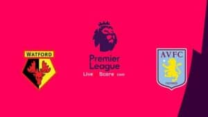 Soi keo nha cai Watford vs Aston Villa, 14/8/2021 – Ngoai hang Anh