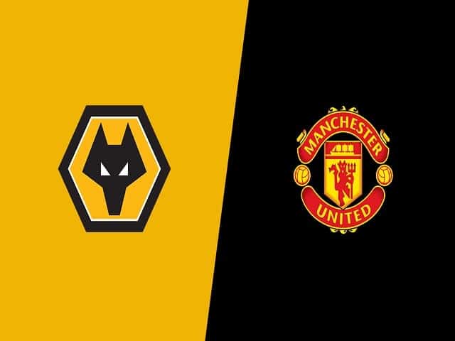 Soi kèo Wolves vs Manchester United, 29/08/2021 – Giải Ngoại hạng Anh