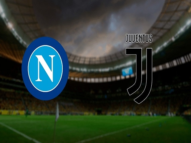 Soi kèo Napoli vs Juventus, 12/09/2021 – VĐQG Ý [Serie A]