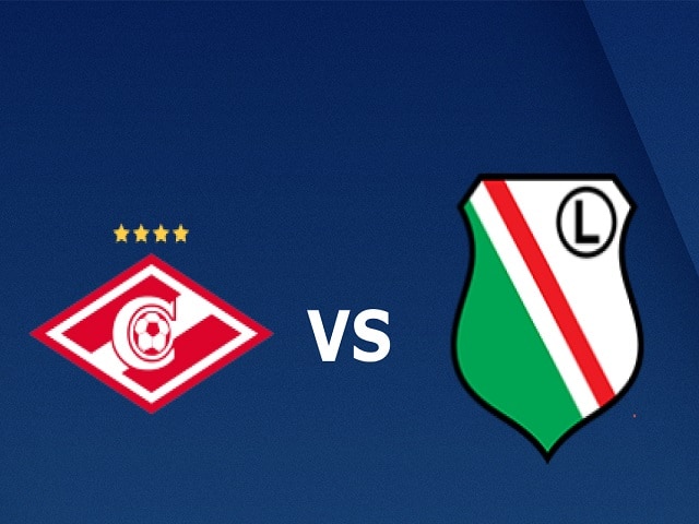 Soi kèo Spartak Moscow vs Legia Warszawa, 15/09/2021 – UEFA Europa League